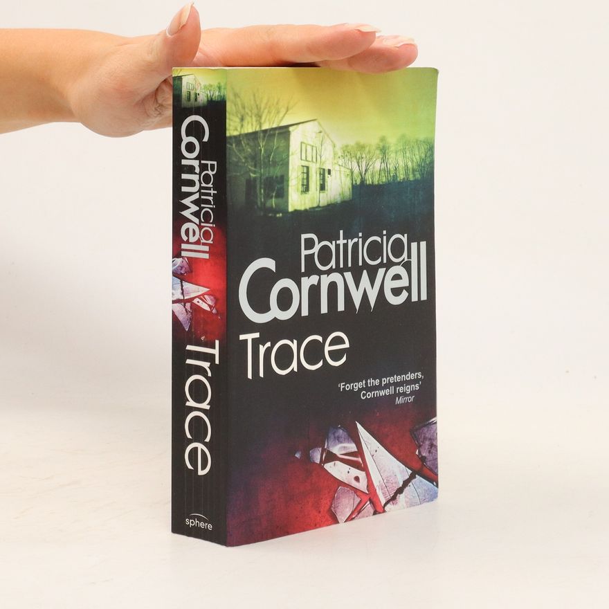 Patricia Cornwell Trace