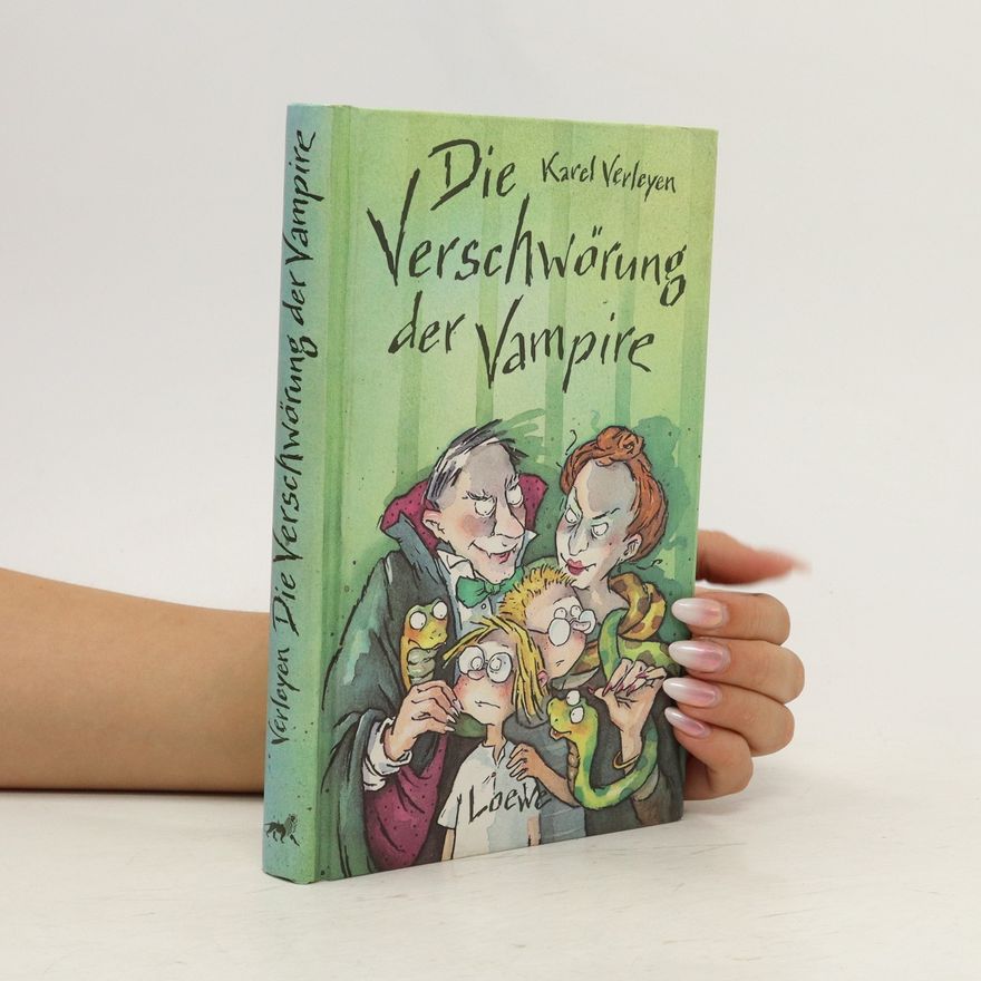 Karel Verleyen Die Verschwörung der Vampire