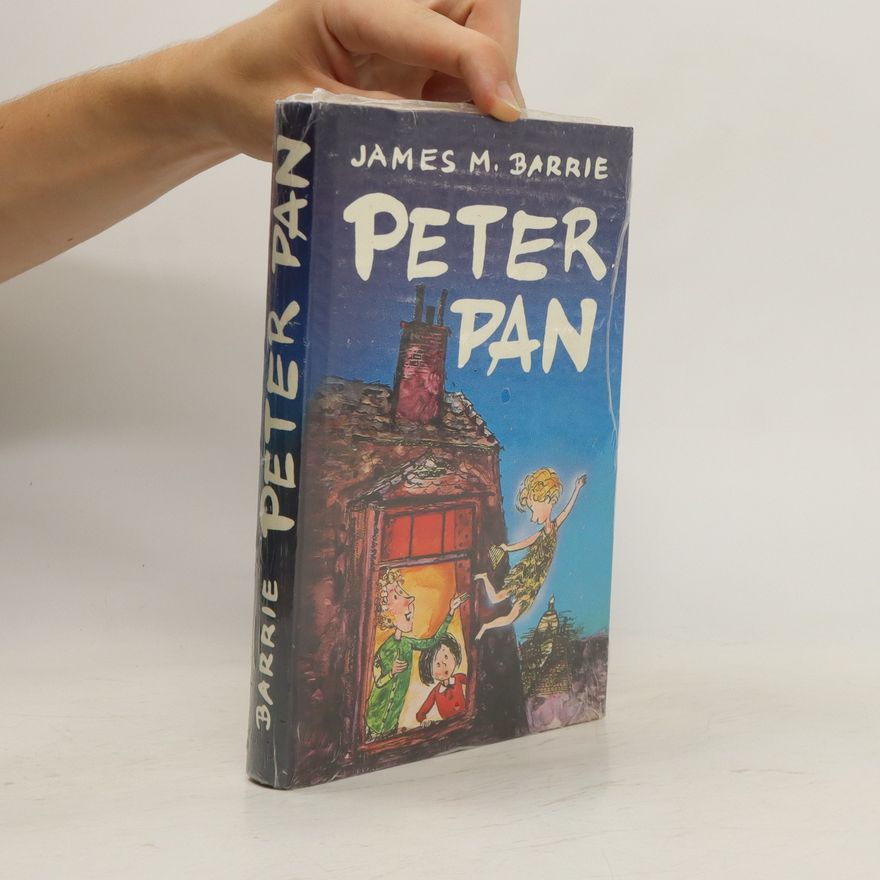 J. M. Barrie Peter Pan