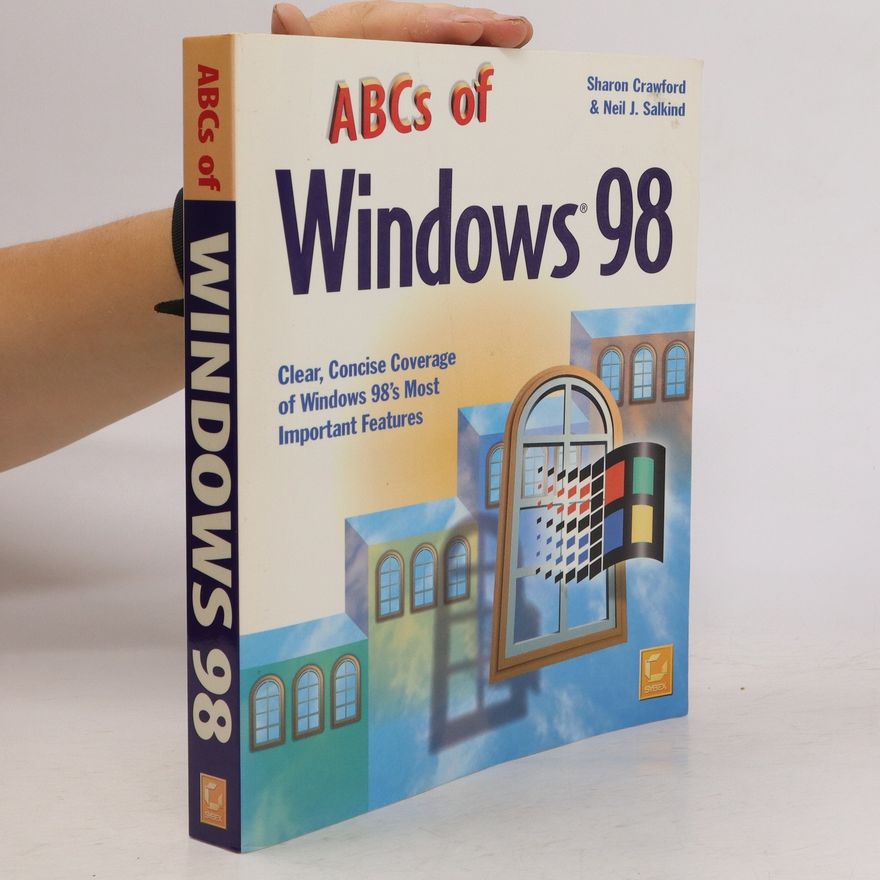 Neil J. Salkind ABCs of Windows 98