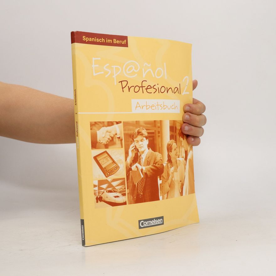 Gloria Bürsgens Esp@ñol profesional 2. Arbeitsbuch