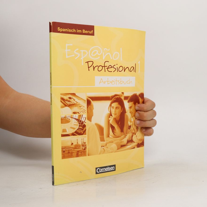 Autorenkollektiv Esp@ñol profesional 1. Arbeitsbuch