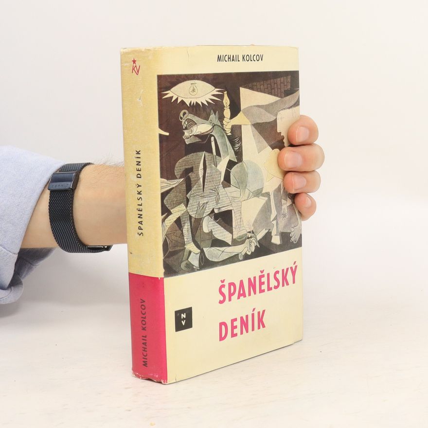 Michail Kol cov Španělský deník