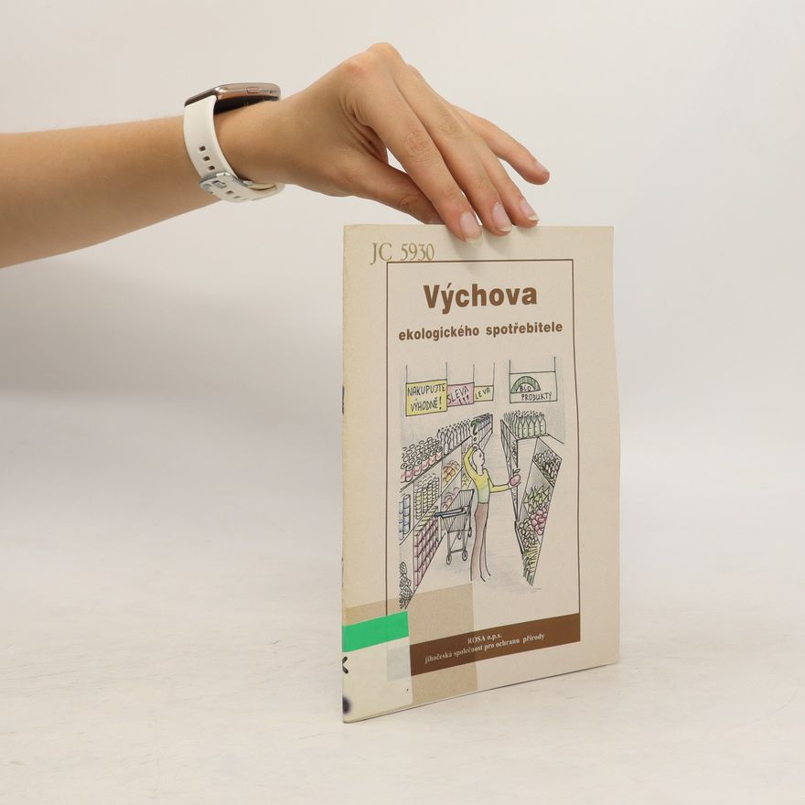 Zuzana Guthová Výchova ekologického spotřebitele