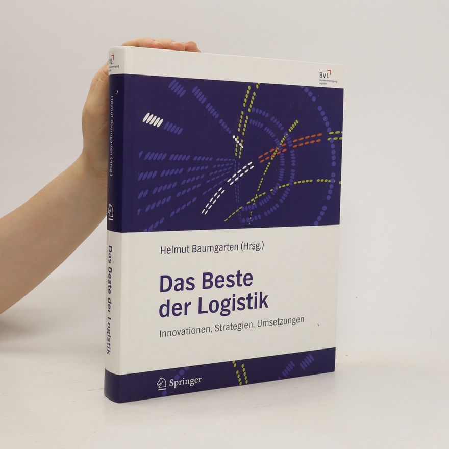 Helmut Baumgarten Das Beste der Logistik