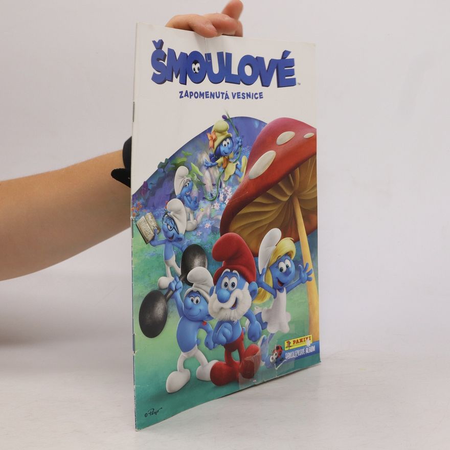 Kolektiv autorů Šmoulové Zapomenutá vesnice