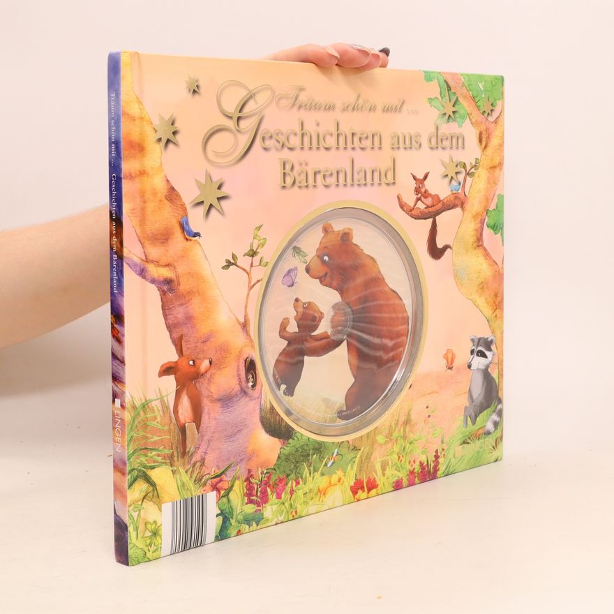 Autorenkollektiv Träum schön mit... Geschichten aus dem Bärenland