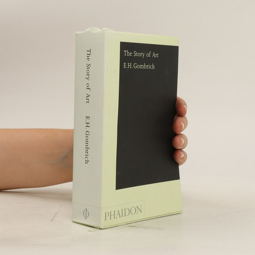 Ernst Gombrich The Story of Art