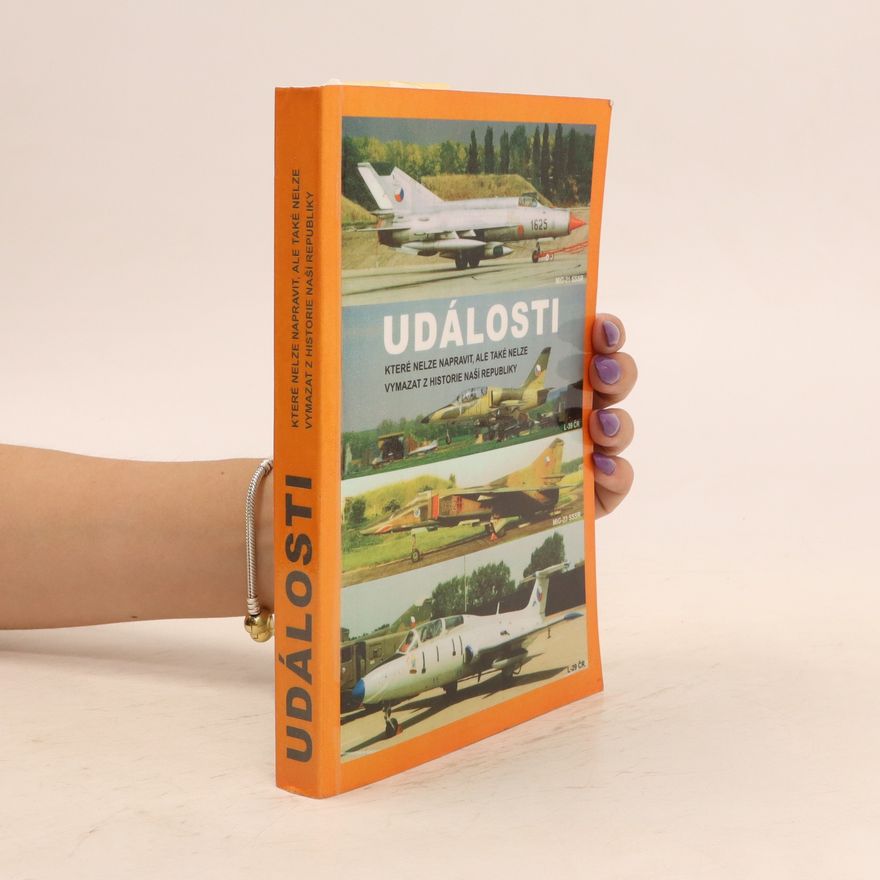 AA.VV. Události které nelze napravit, ale také nelze vymazat z historie naší republiky