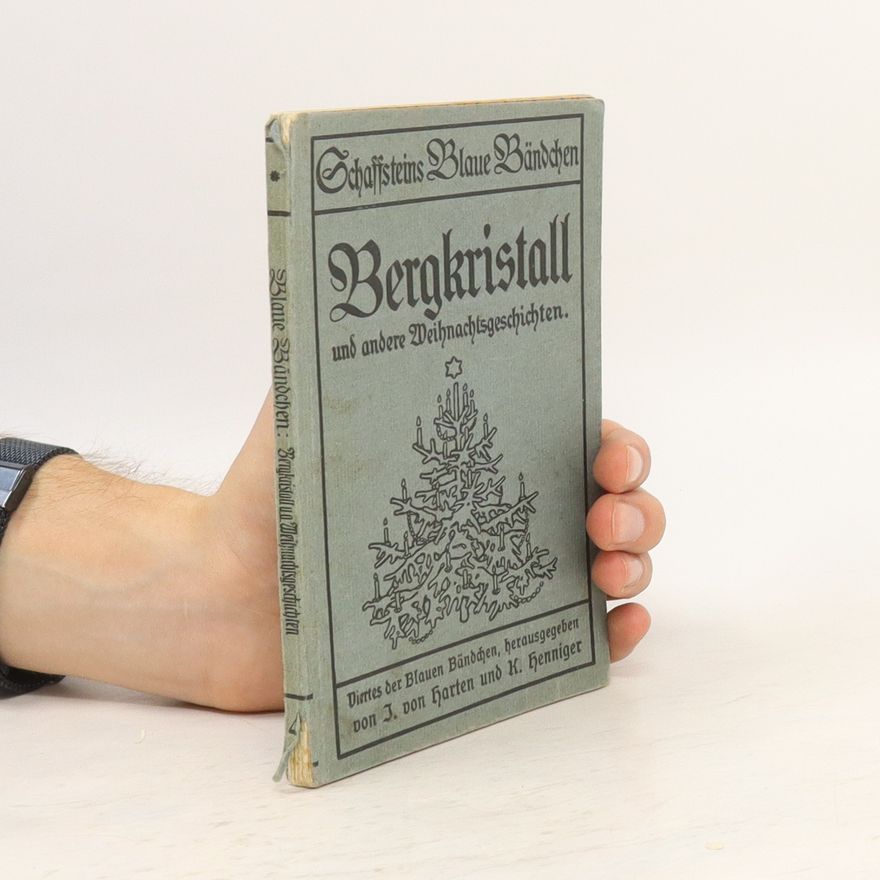 Autorenkollektiv Bergkristall und andere Weihnachtserzählungen