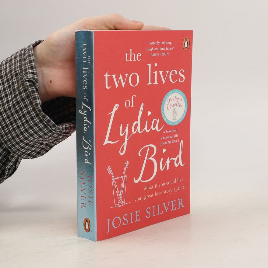 Josie Silver The two lives of Lydia Bird