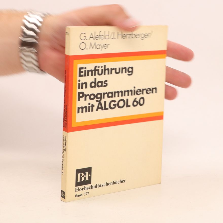 Jürgen Herzberger Einführung in das Programmieren mit ALGOL 60