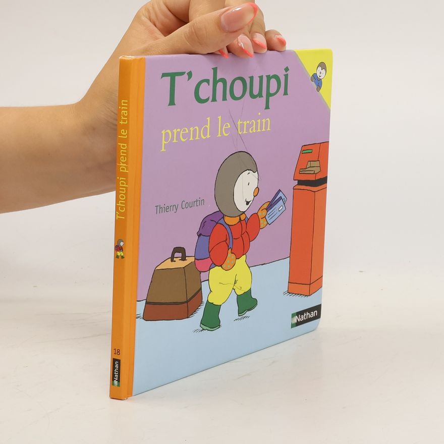 Sophie Courtin T'choupi prend le train