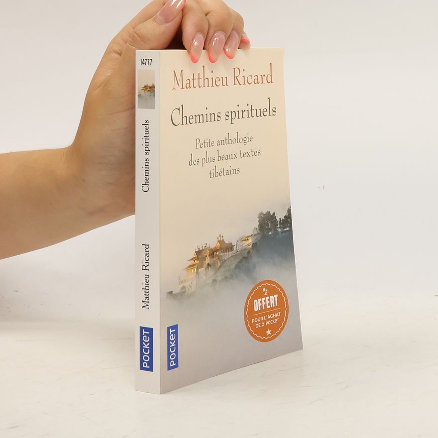 Matthieu Ricard Chemins spirituels
