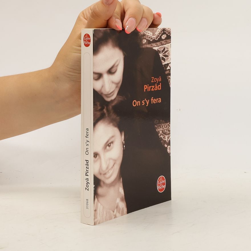Zoya Pirzad On s'y fera