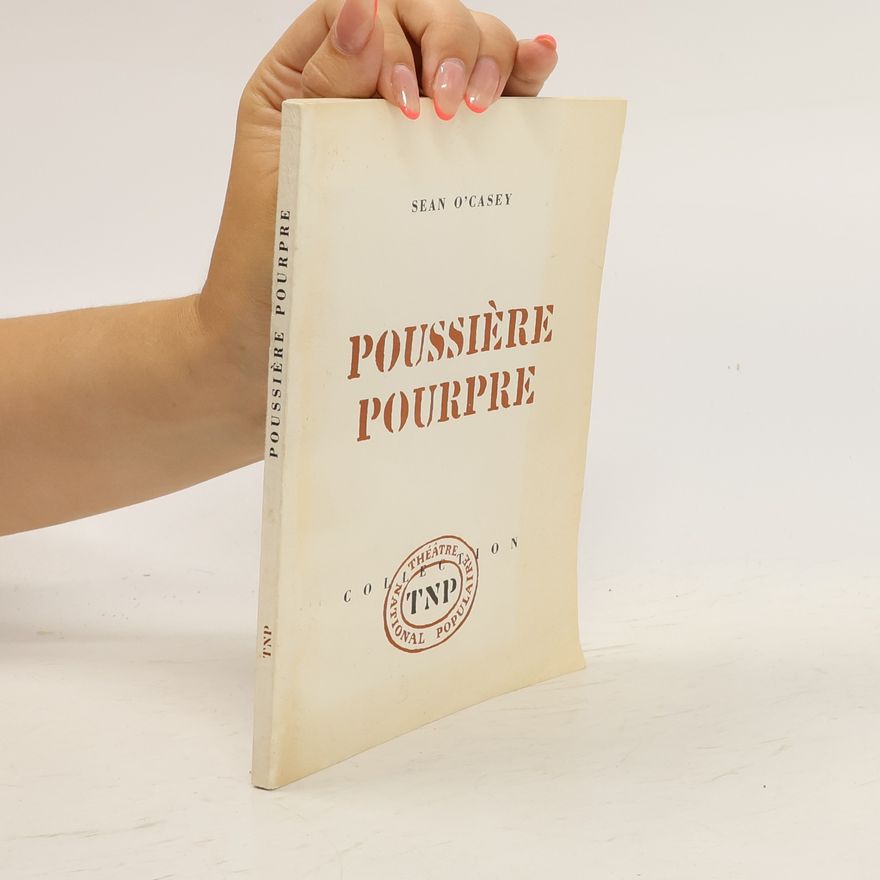 Seán O'Casey Poussiere Pourpre