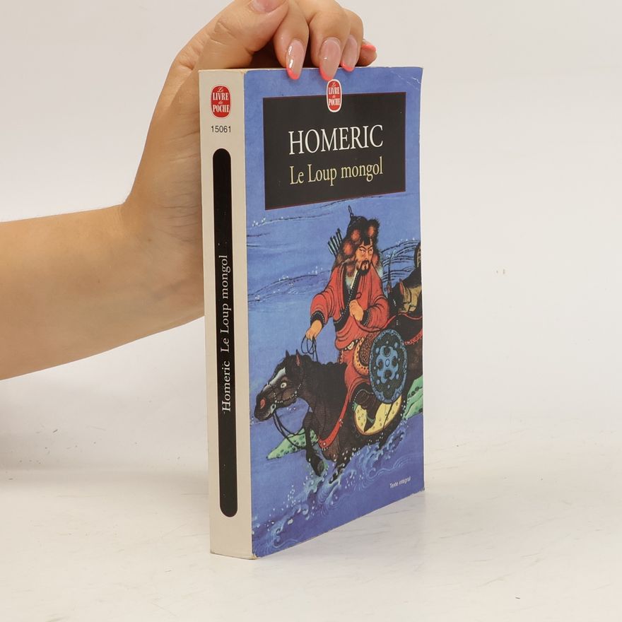 Homéric Le loup mongol