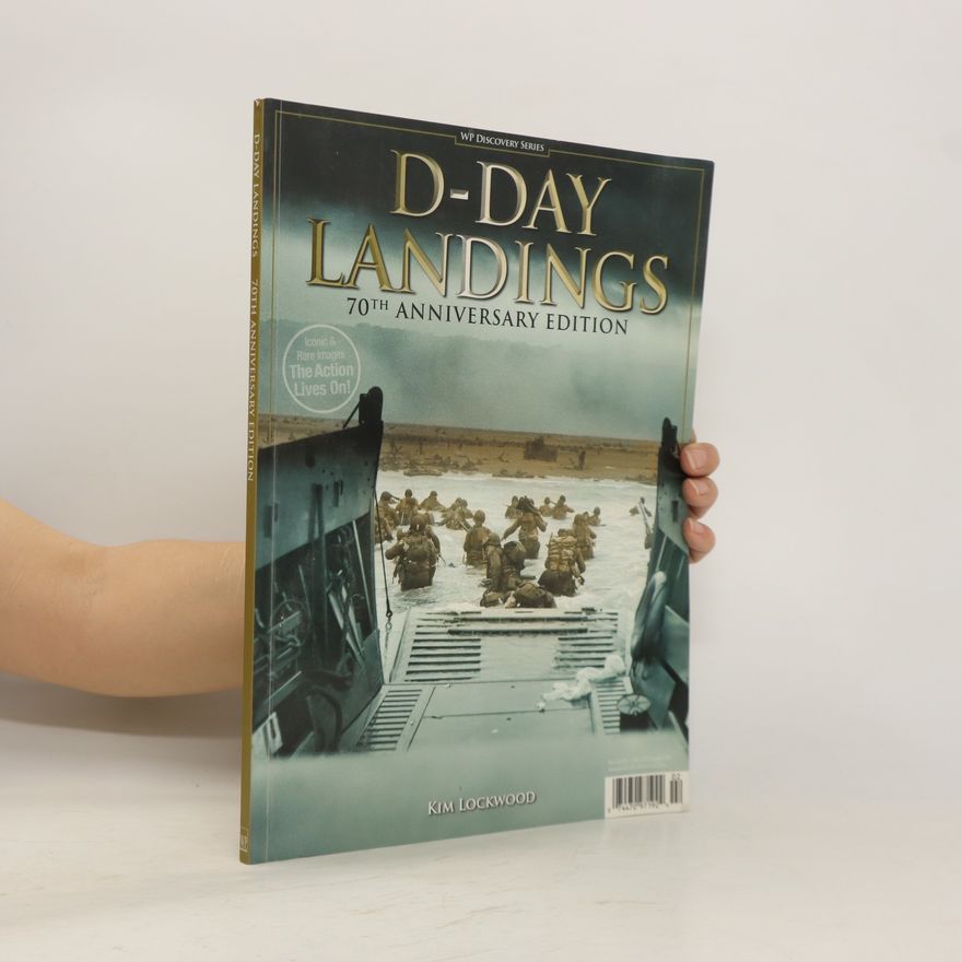 Kim Lockwood D-Day Landings