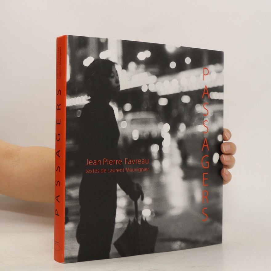 Jean-Pierre Favreau Passagers