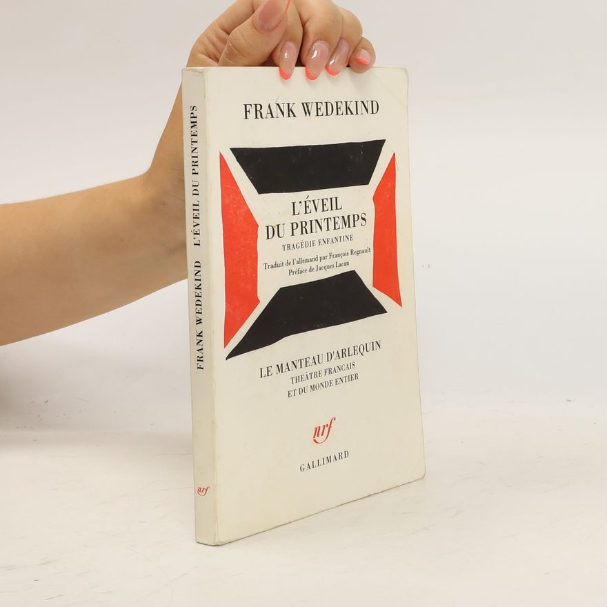 Frank Wedekind L' éveil du printemps