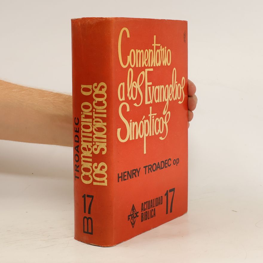 Henry Troadec Comentario a los Evangelios Sinópticos