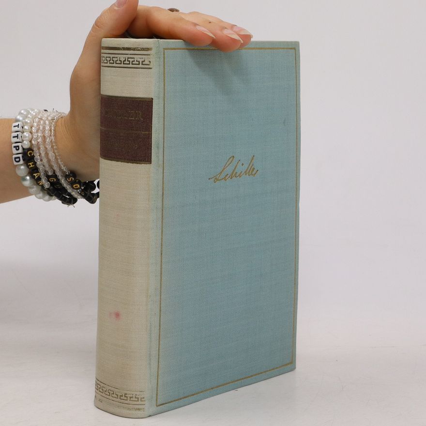 Friedrich Schiller Schiller. Werke in vier Bänden. Zweiter Band. Die mittlere Epoche 1787-1798. Verwandlung.