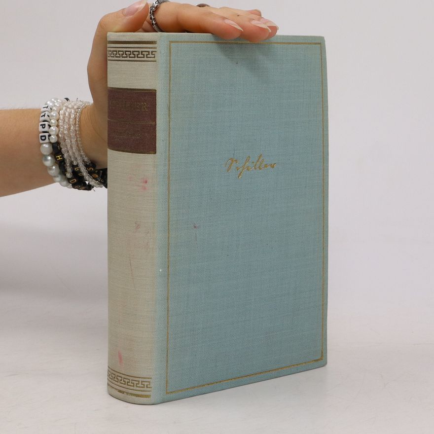 Friedrich Schiller Schillers Werke in 4 Bände. Der junge Schiller 1759 - 1787. 1
