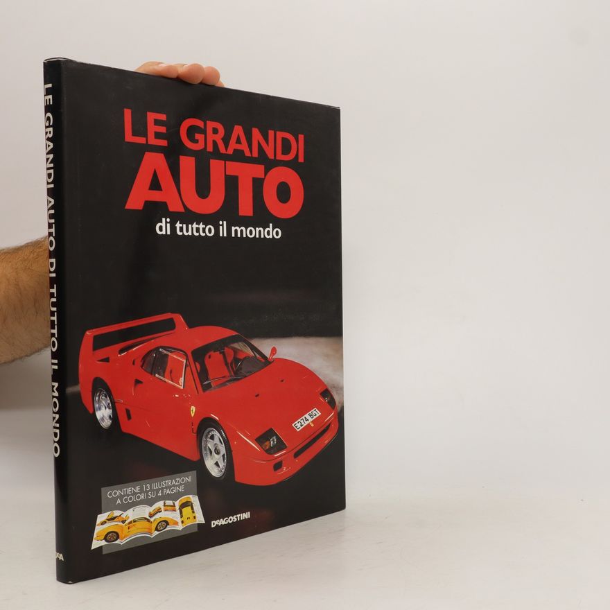Autorenkollektiv Le grandi auto di tutto il mondo