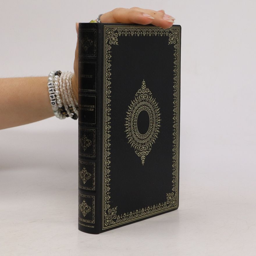 Johann Wolfgang von Goethe Dramatische Dichtungen 7