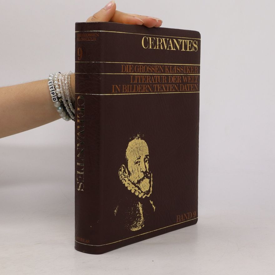 Miguel de Cervantes Die grossen klassiker Literatur der Welt 9