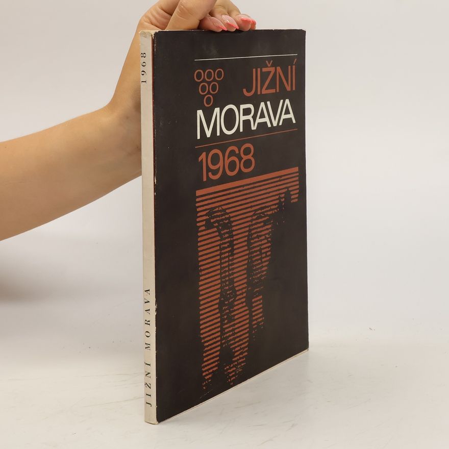 AA.VV. Jižní Morava 1968, vlastivědný sborník, svazek 4.