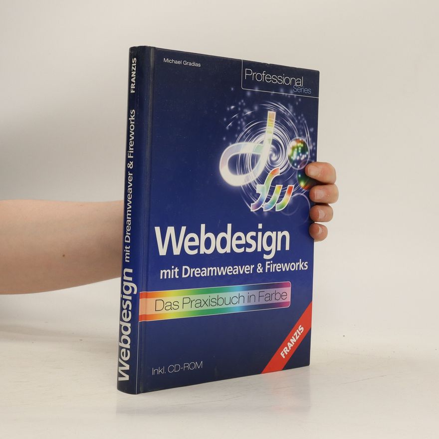 Michael Gradias Webdesign mit Dreamweaver & Fireworks