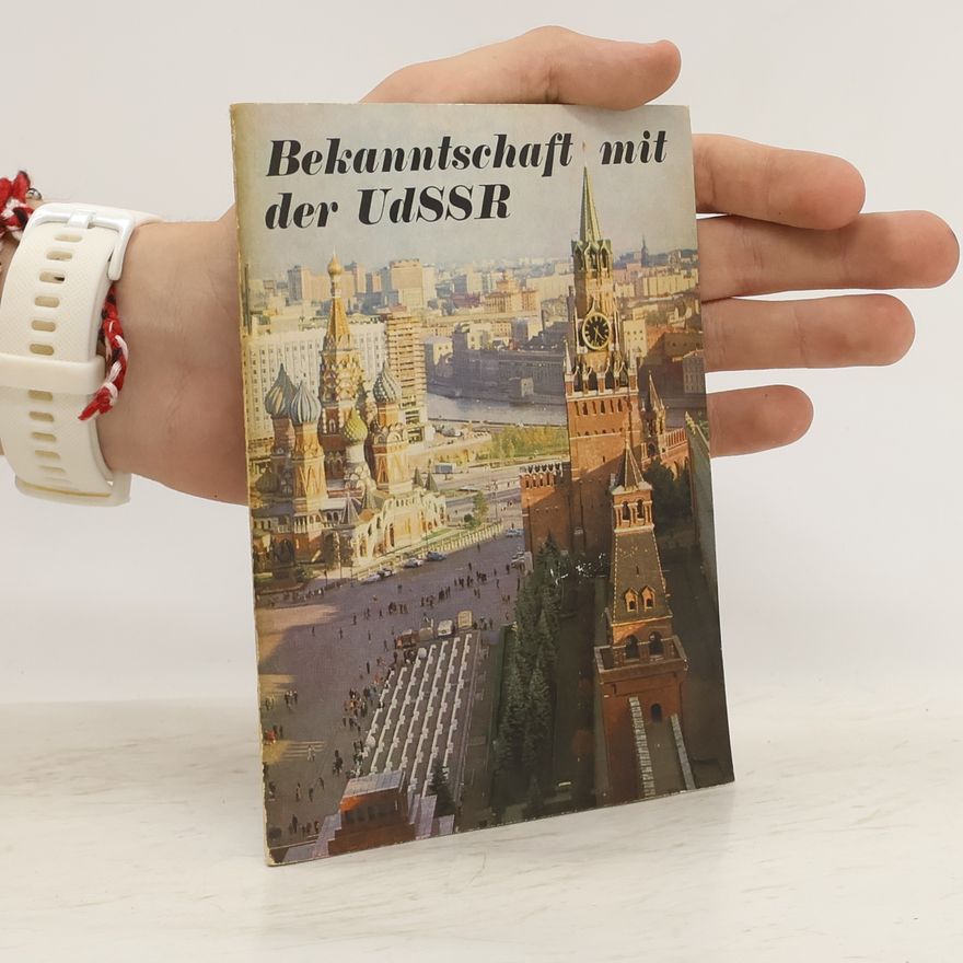 Autorenkollektiv Bekanntschaft mit der UdSSR