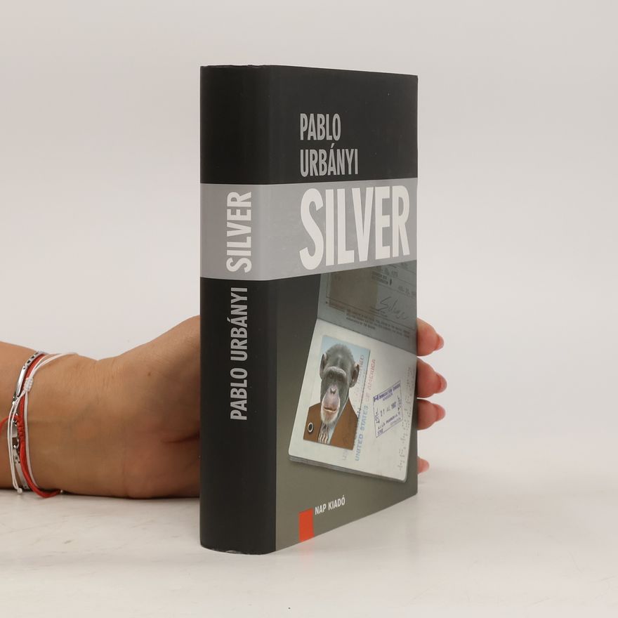 Pablo Urbányi Silver