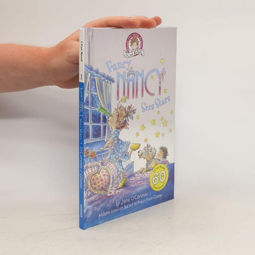Jane O. Connor I can Read 1. Fancy Nancy Sees Stars