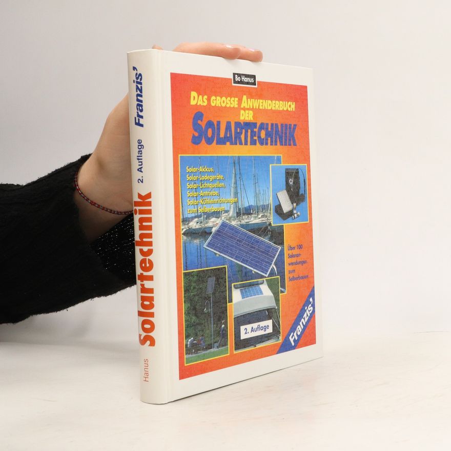 Autorenkollektiv Das grosse Anwenderbuch der Solartechnik