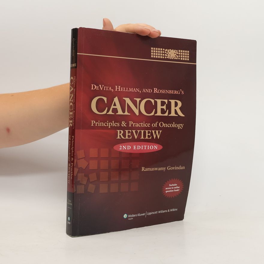 Ramaswamy Govindan DeVita, Hellman, and Rosenberg's Cancer