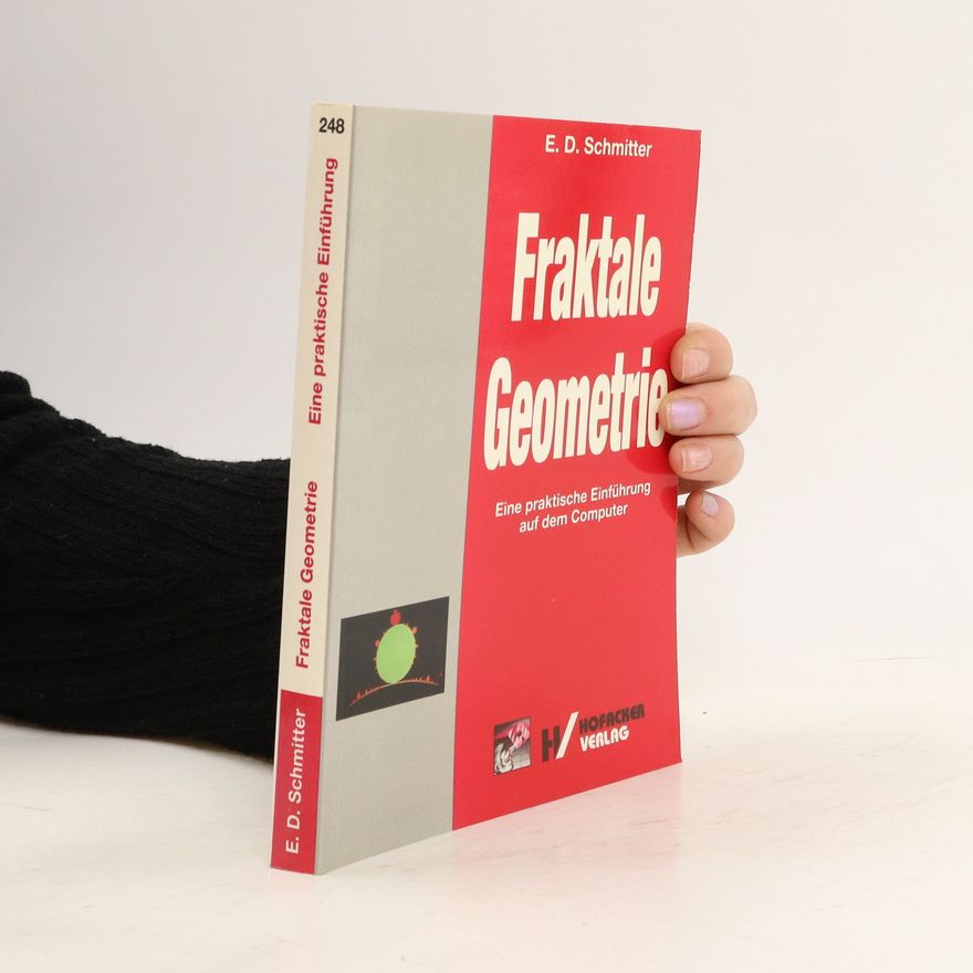 Ernst Dieter Schmitter Fraktale Geometrie