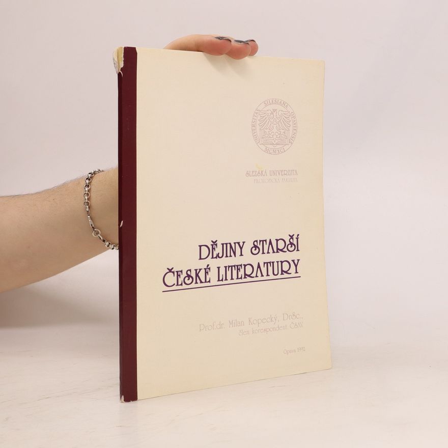 Milan Kopecký Dějiny starší české literatury