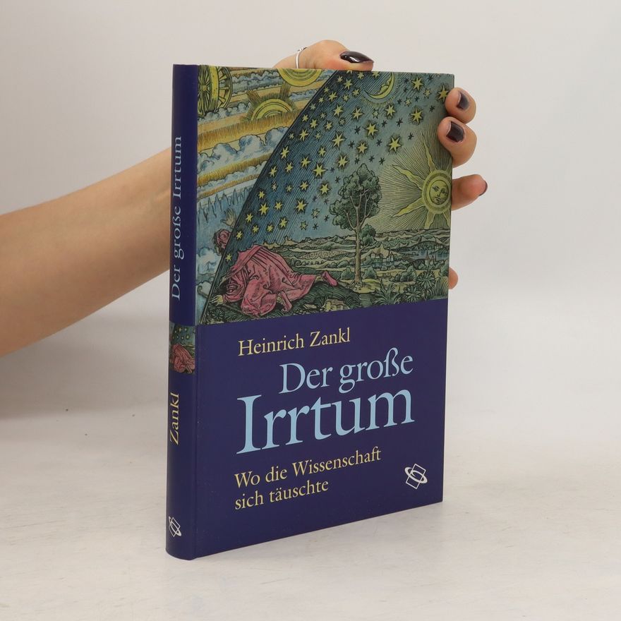 Heinrich Zankl Der große Irrtum