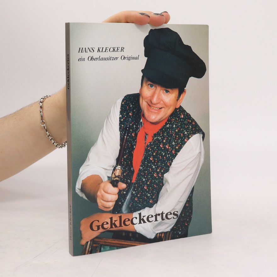Hans Klecker Gekleckertes