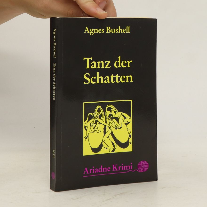 Agnes Bushell Tanz der Schatten