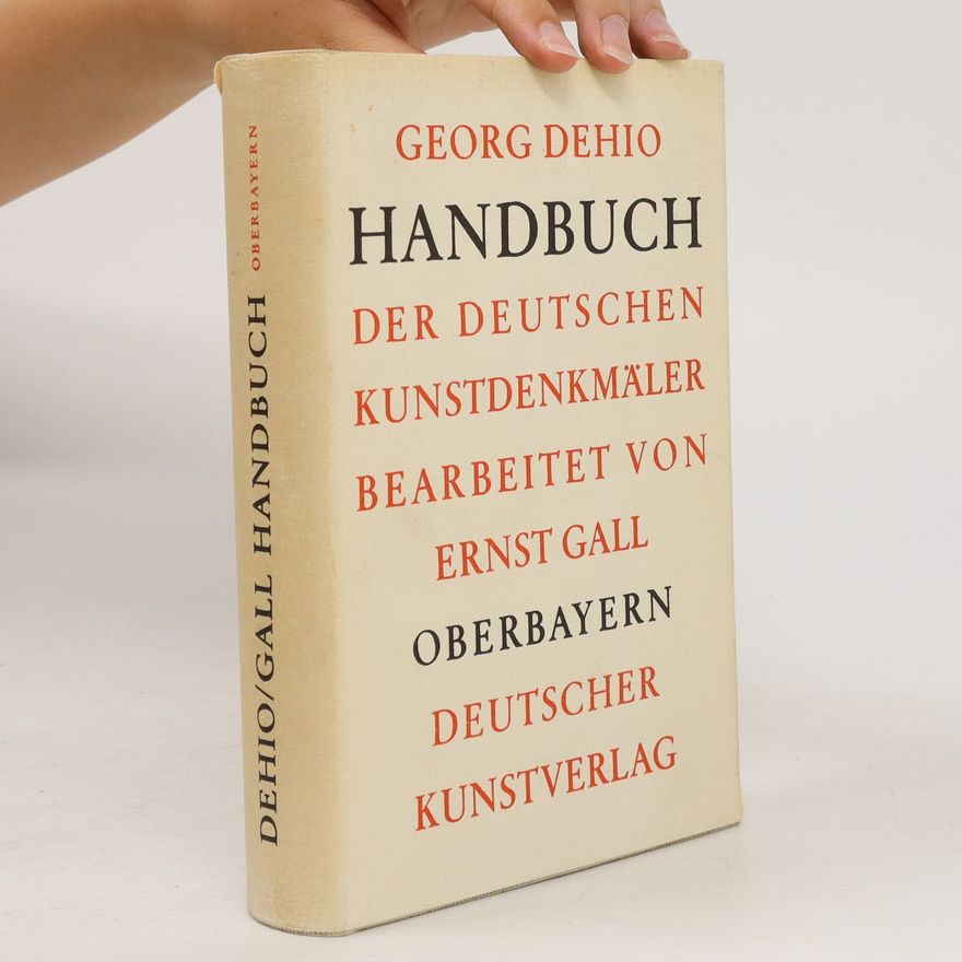 Georg Dehio Handbuch der Deutschen Kunstdenkmäler. Baden-Württemberg