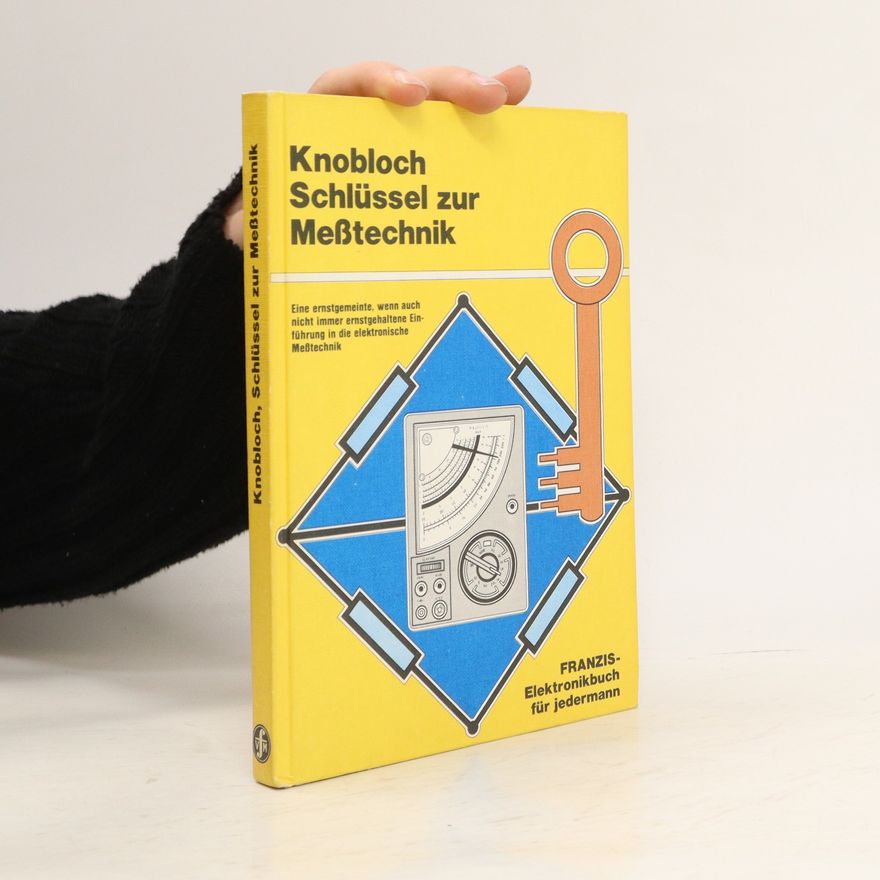Winfried Knobloch Schlüssel zur Meßtechnik