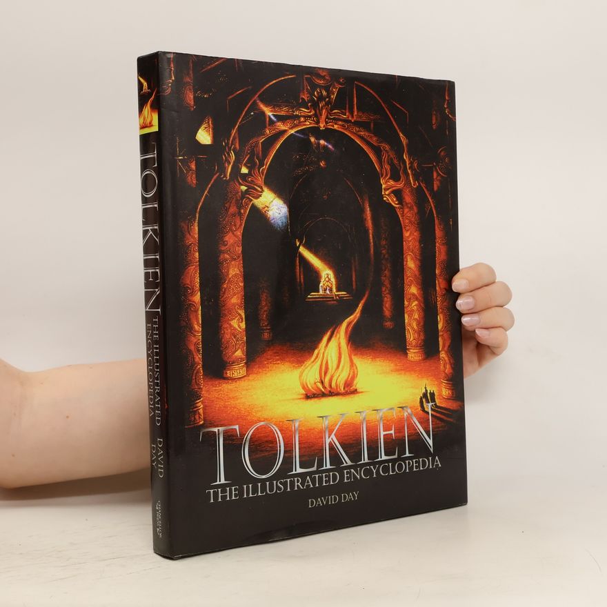 David Day Tolkien. The Illustrated Encyclopedia
