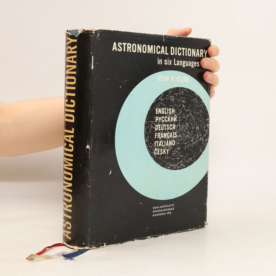Josip Kleczek Astronomical Dictionary in Six Languages
