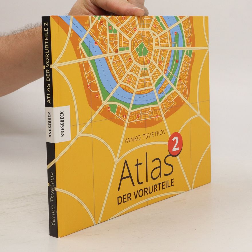 Yanko Tsvetkov Atlas der Vorurteile 2