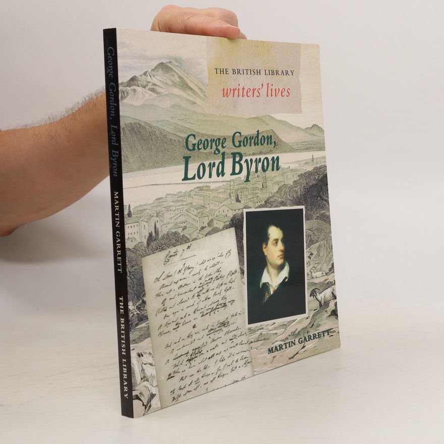 Martin Garrett George Gordon, Lord Byron