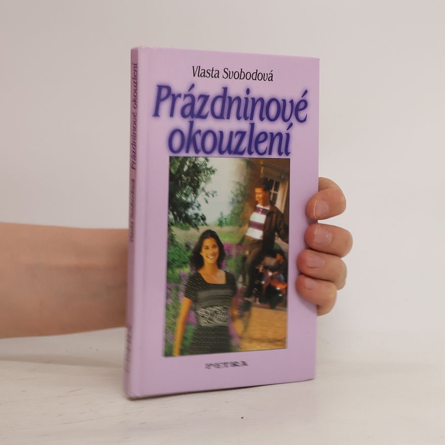 Vlasta Svobodová Prázdninové okouzlení
