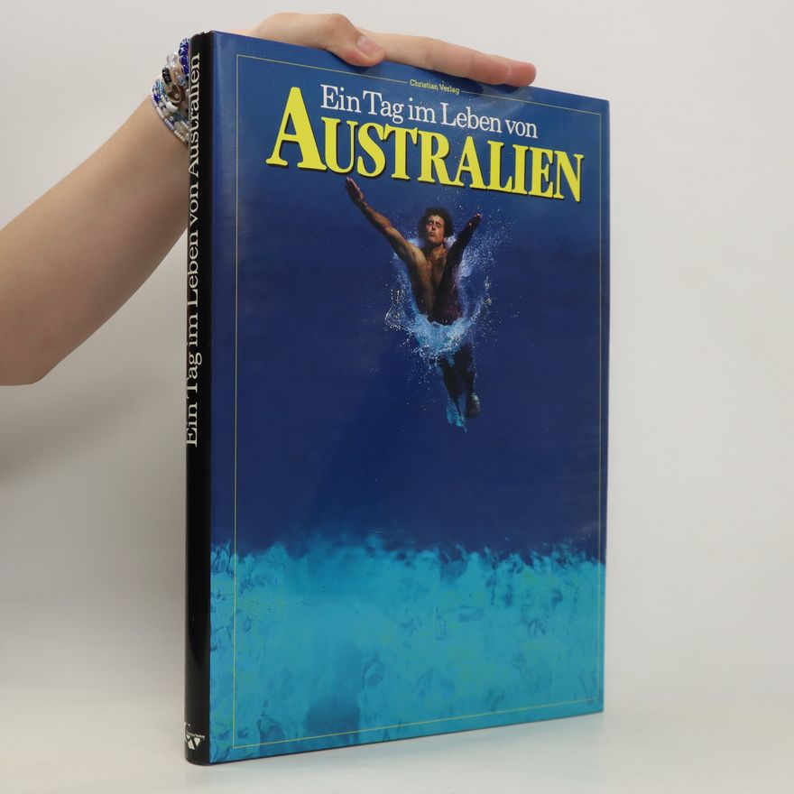 Bruno von der Haar Ein Tag im Leben von Australien